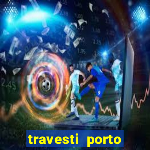 travesti porto velho acompanhante