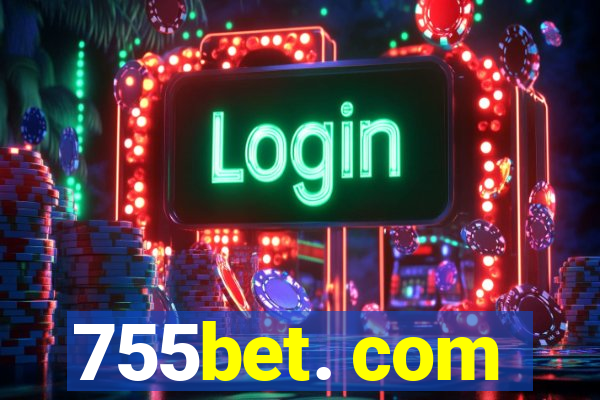 755bet. com