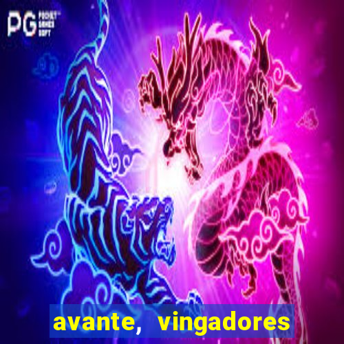 avante, vingadores hq online