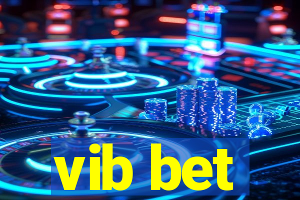 vib bet