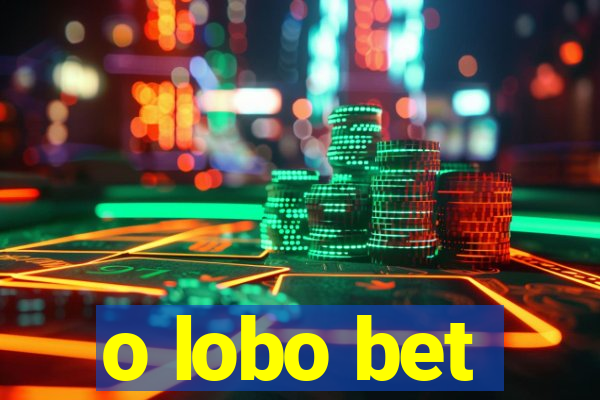 o lobo bet