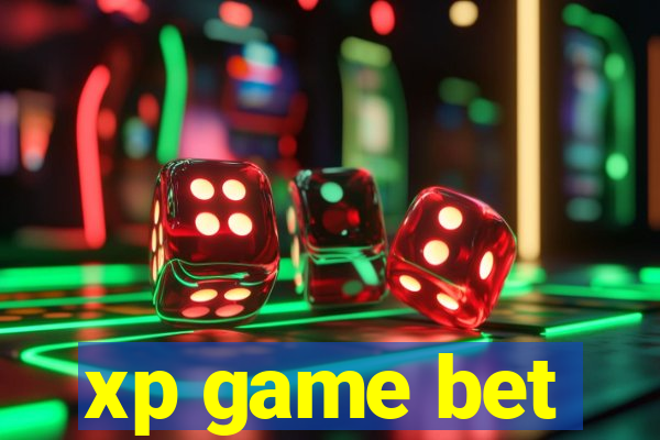 xp game bet
