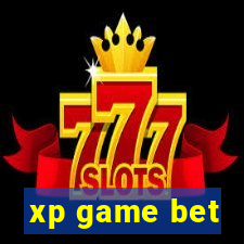 xp game bet