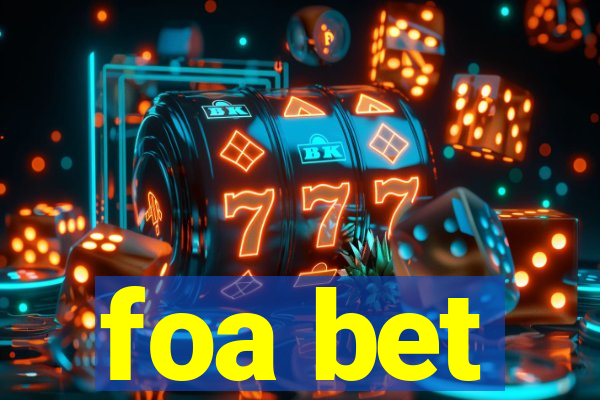 foa bet
