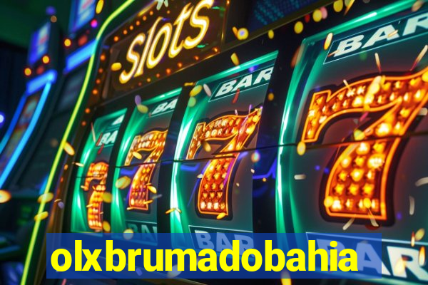 olxbrumadobahia