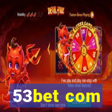 53bet com
