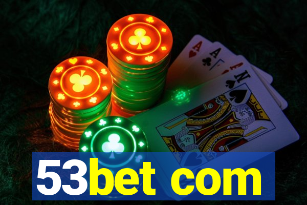 53bet com
