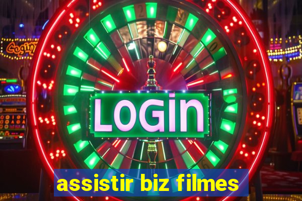 assistir biz filmes