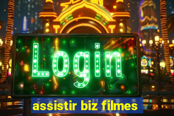 assistir biz filmes