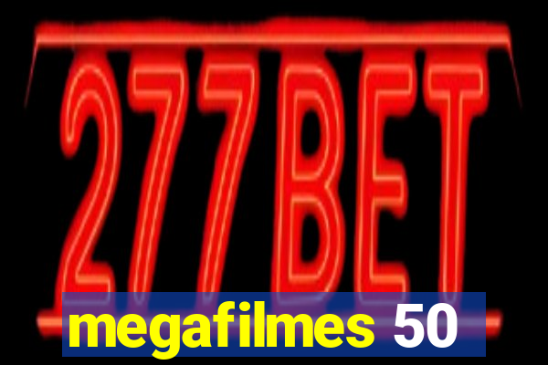 megafilmes 50