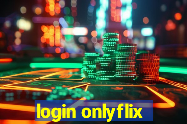 login onlyflix