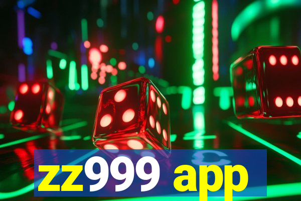 zz999 app