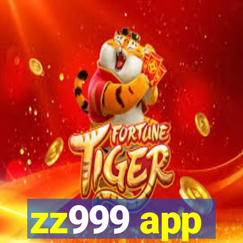 zz999 app
