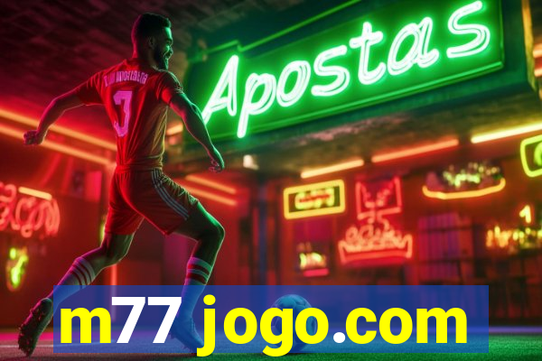 m77 jogo.com