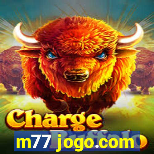 m77 jogo.com