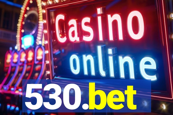 530.bet