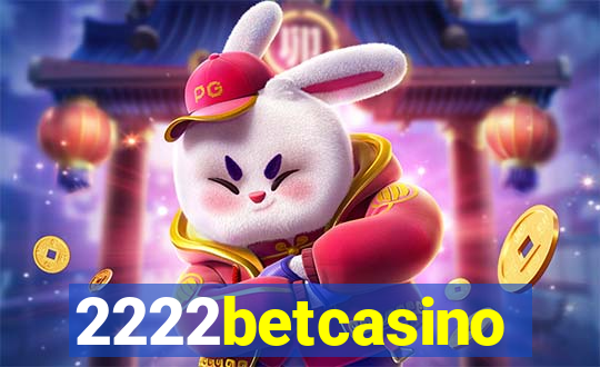2222betcasino