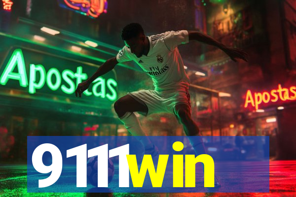 9111win