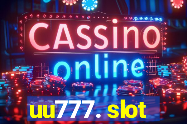 uu777. slot