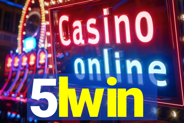 5lwin