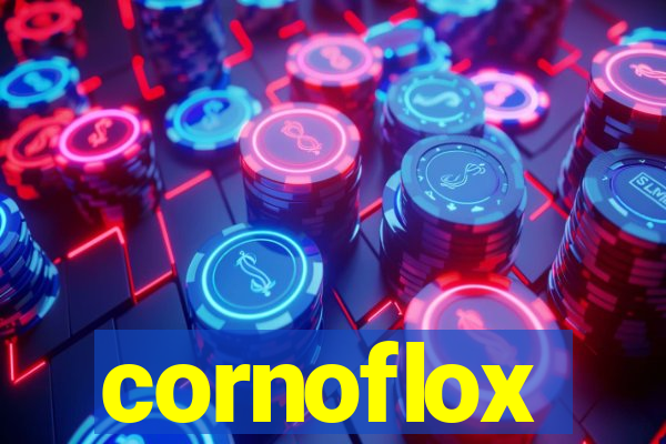 cornoflox