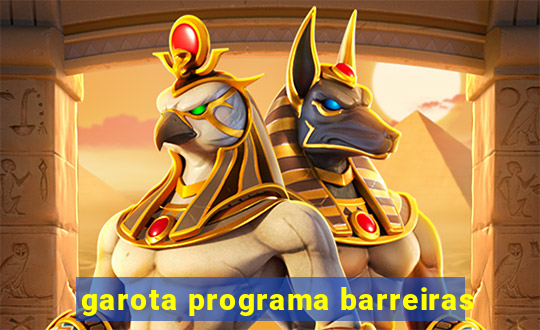 garota programa barreiras
