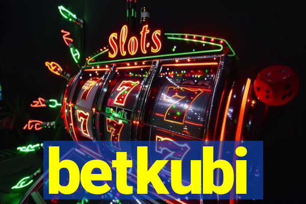 betkubi
