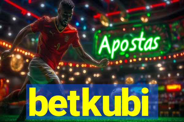 betkubi
