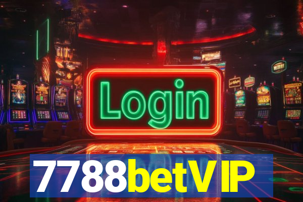 7788betVIP