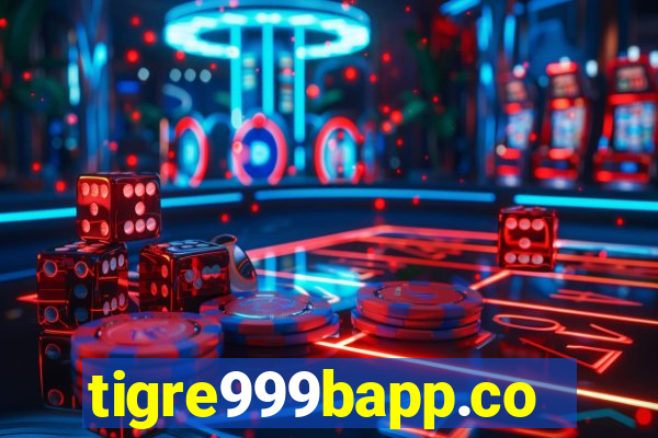 tigre999bapp.com