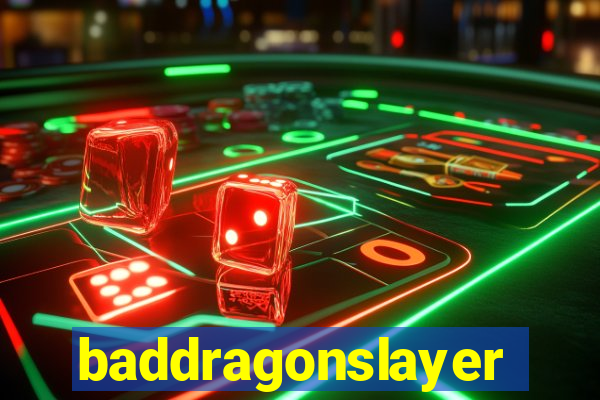 baddragonslayer