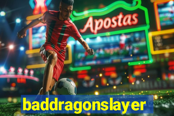 baddragonslayer