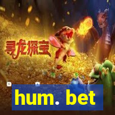 hum. bet
