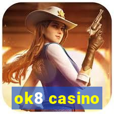 ok8 casino