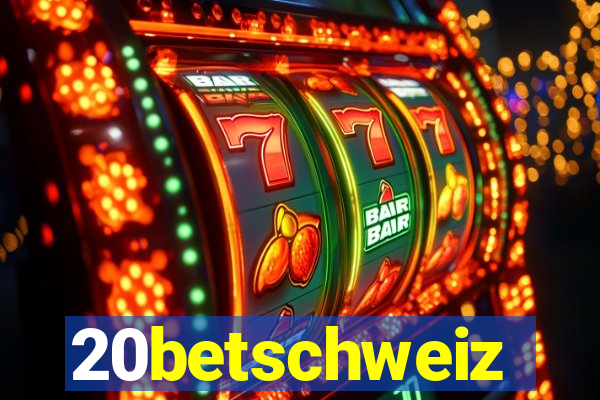 20betschweiz