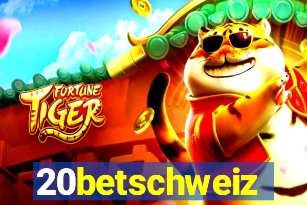 20betschweiz