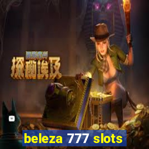beleza 777 slots