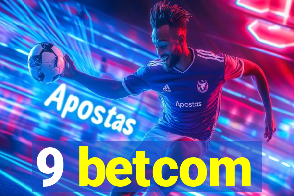 9 betcom