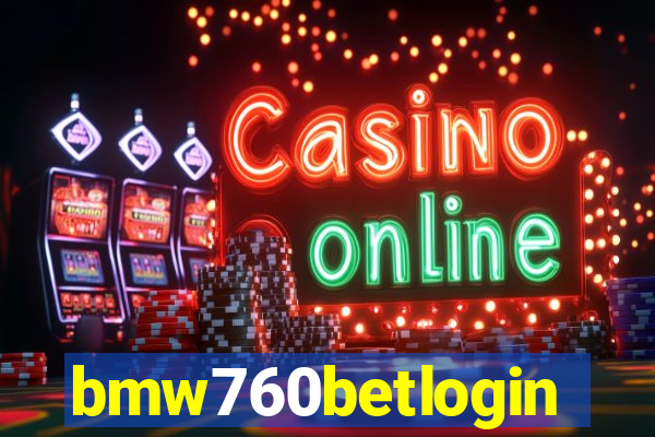 bmw760betlogin