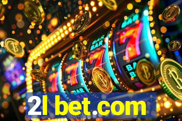 2l bet.com