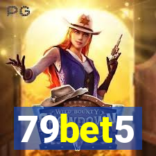79bet5