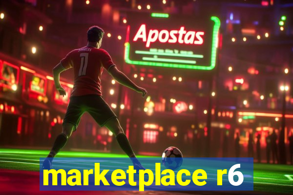 marketplace r6