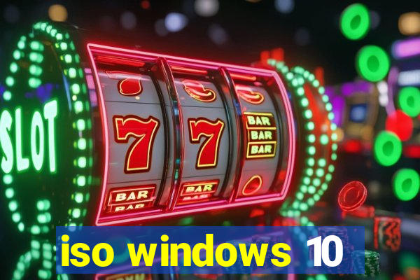 iso windows 10