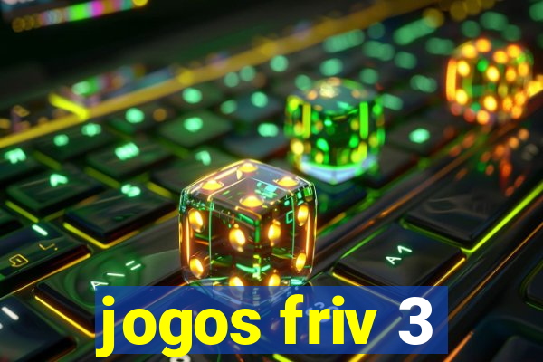 jogos friv 3