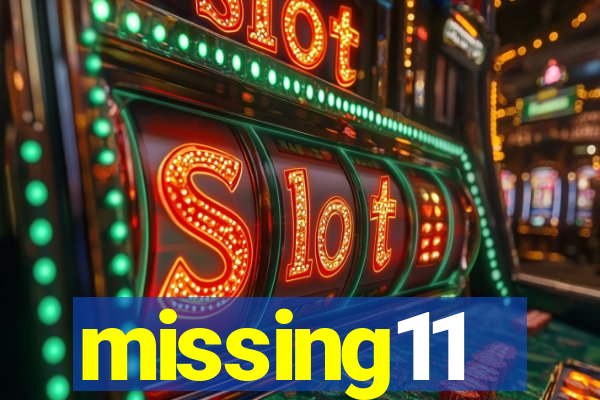 missing11