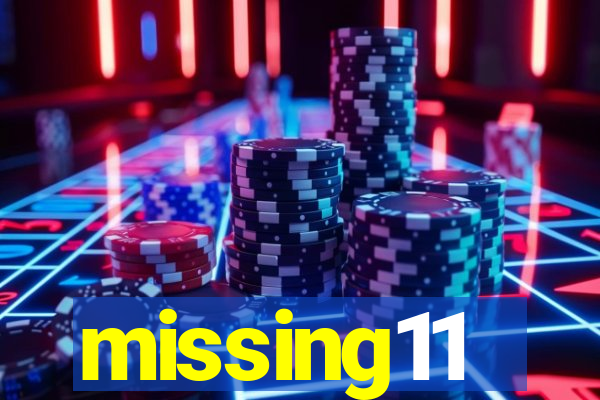 missing11