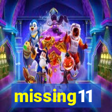 missing11