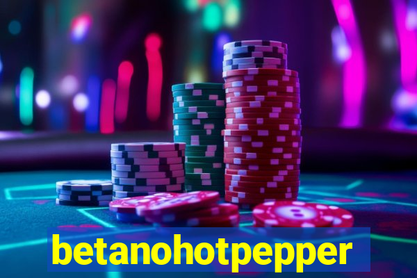 betanohotpepper