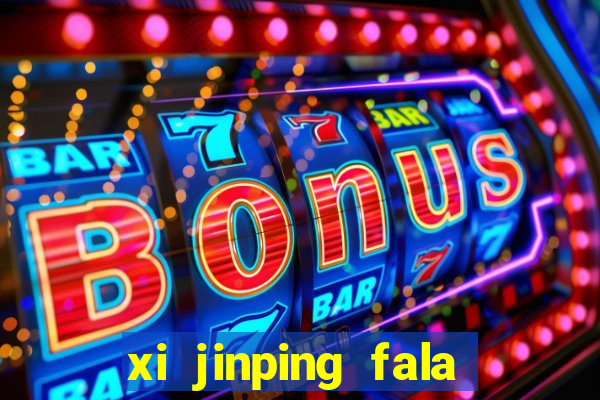 xi jinping fala quantos idiomas