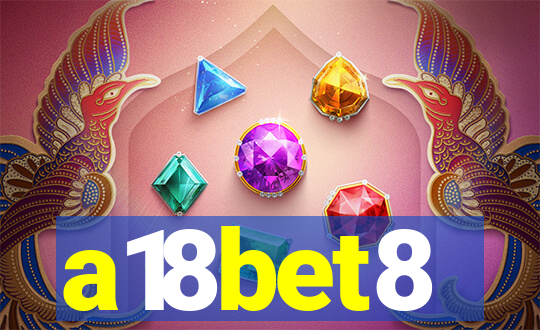 a18bet8